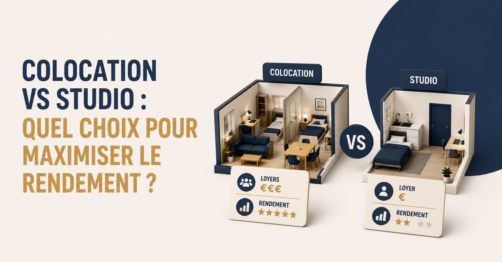 Colocation vs studio : quel choix faire pour maximiser le rendement ?